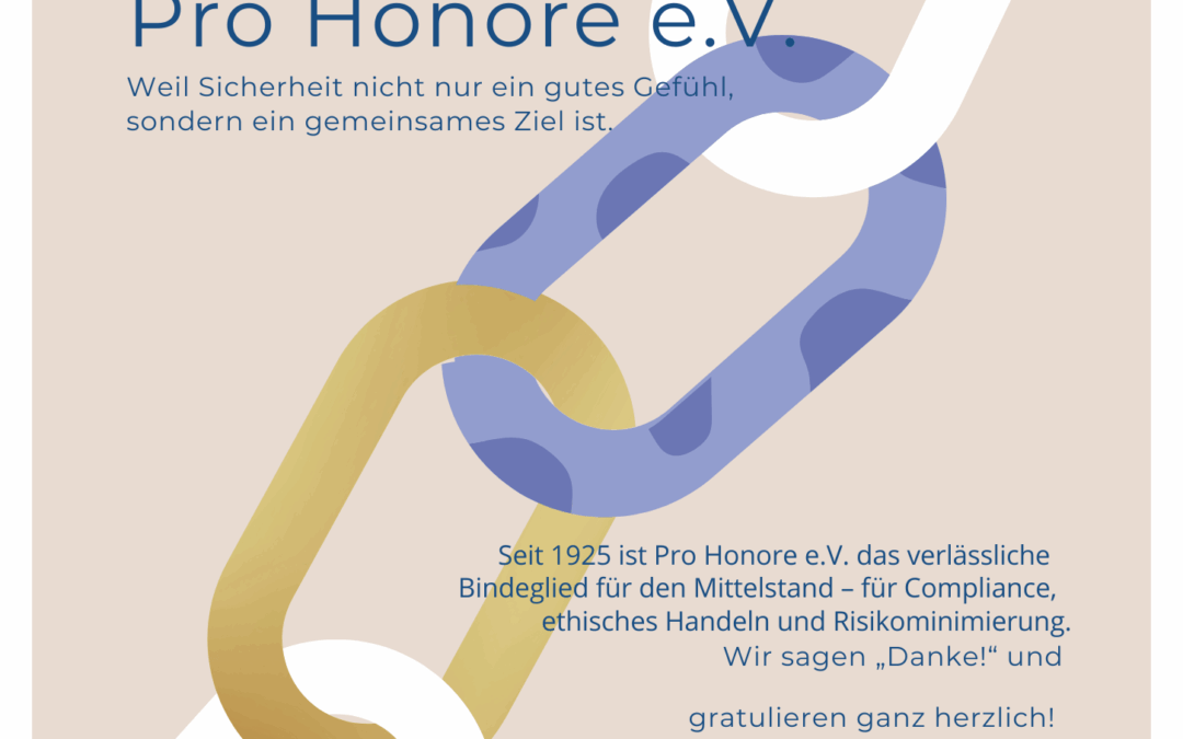 100 Jahre Pro Honore – Ein Meilenstein für Fairness und Integrität im Mittelstand
